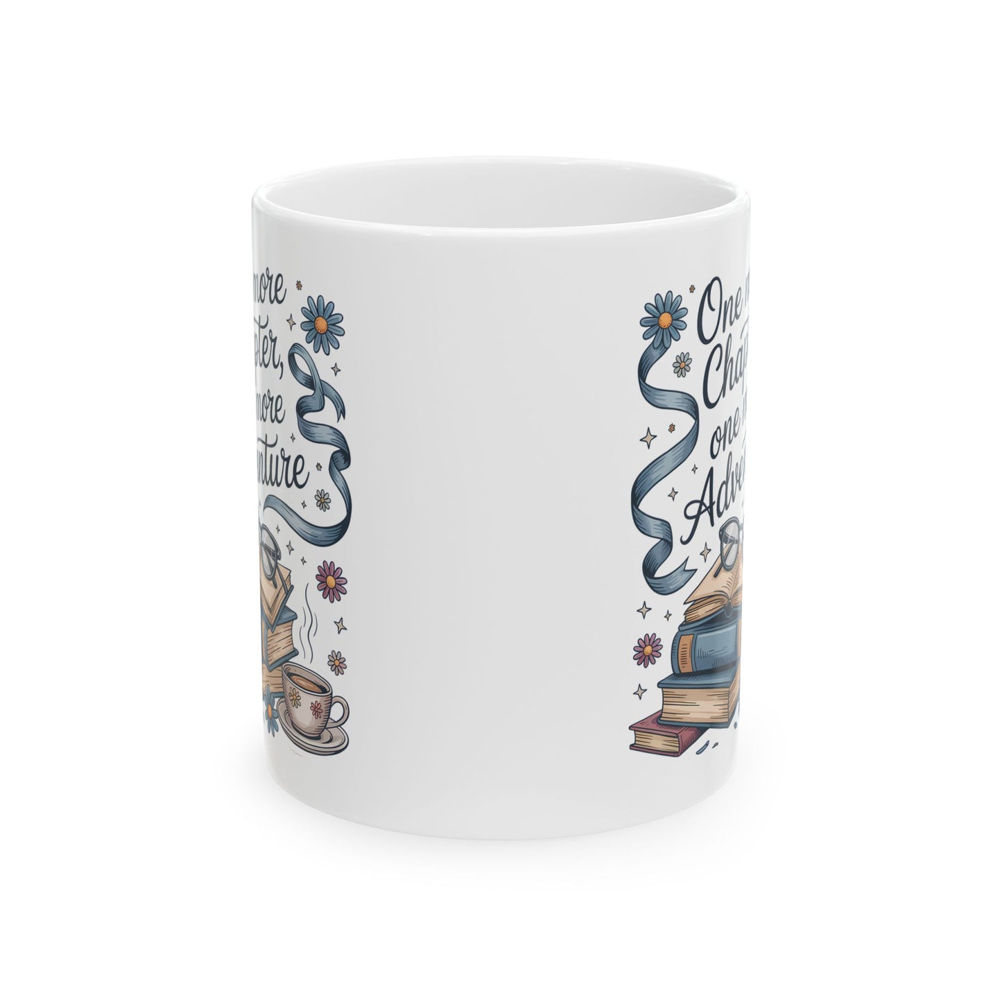 “One More Chapter, One More Adventure” – Cozy Book Lover Mug