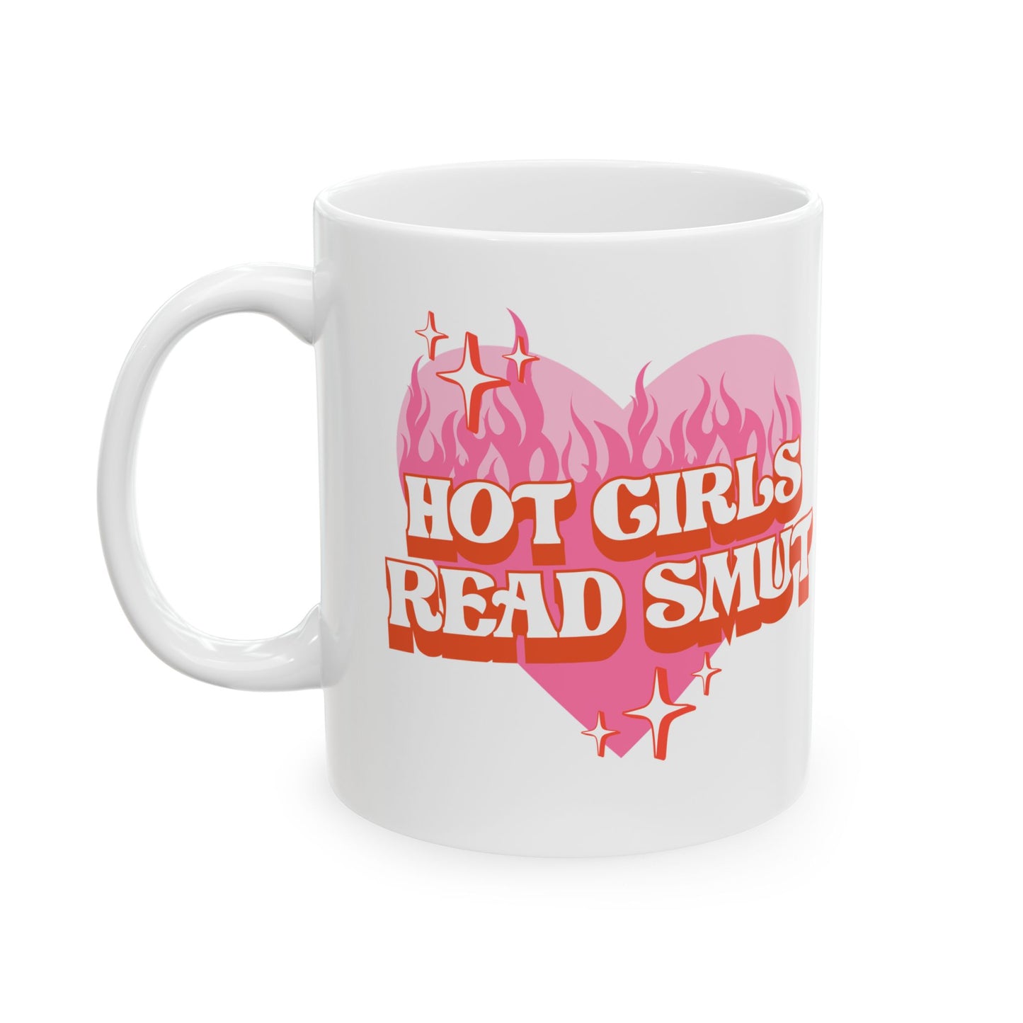 “Hot Girls Read Smut” – Spicy Book Lover Mug