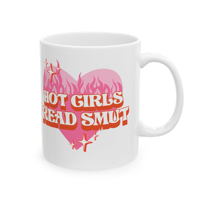 “Hot Girls Read Smut” – Spicy Book Lover Mug