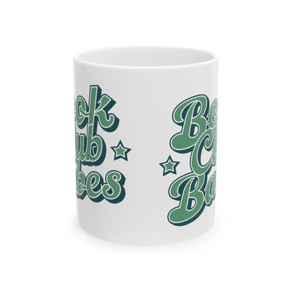 “Book Club Babes” – Fun Book Lover Mug