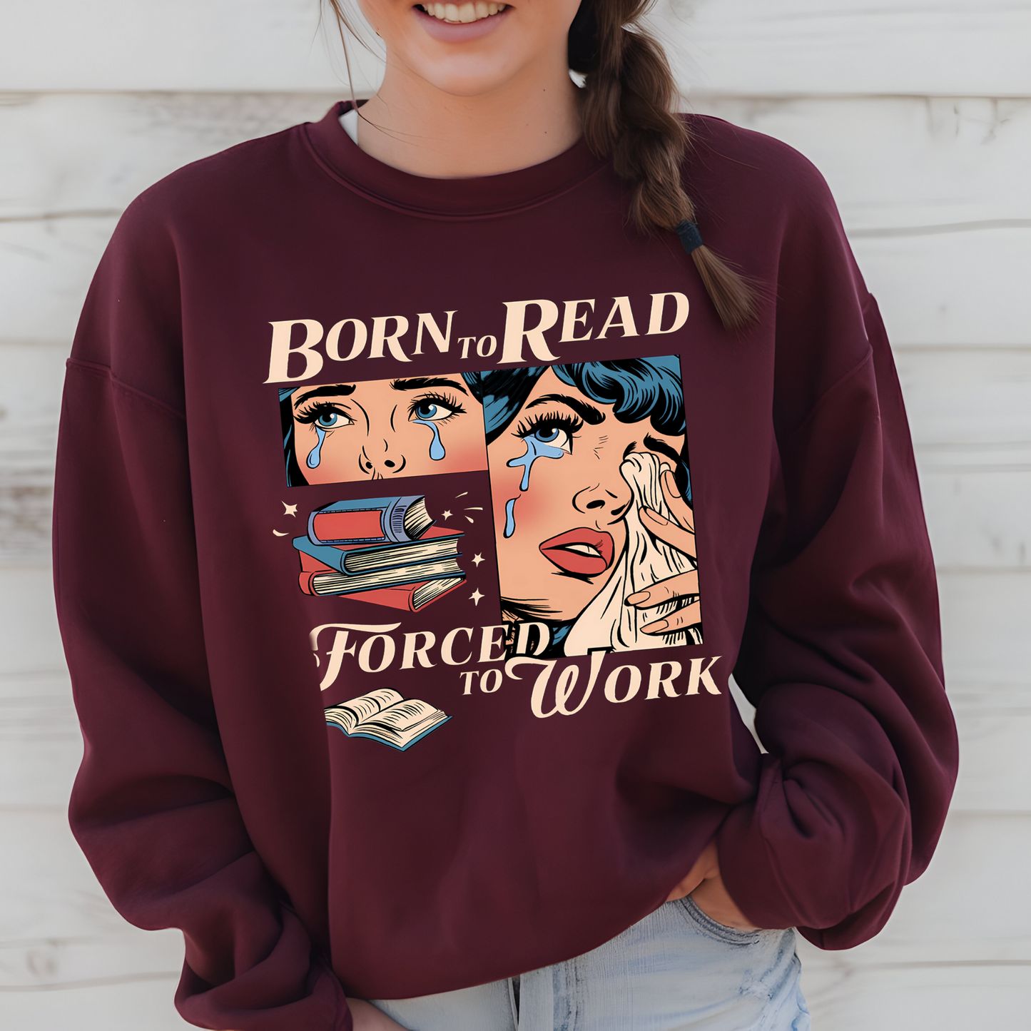 Born To Read Sweatshirt -Perfect Gift for Book Lover